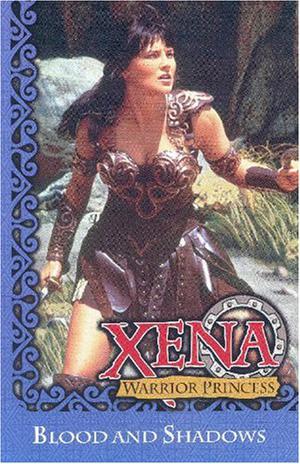 Xena Warrior Princess: Blood and Shadows by John Wagner