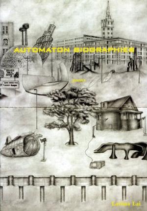 Automaton Biographies by Larissa Lai