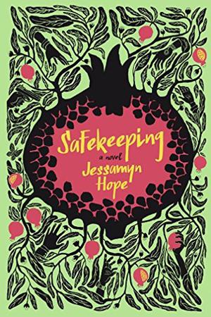 Safekeeping by Jessamyn Hope, Kirsten Potter