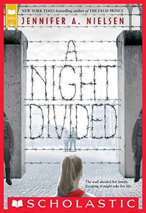 A Night Divided by Jennifer A. Nielsen