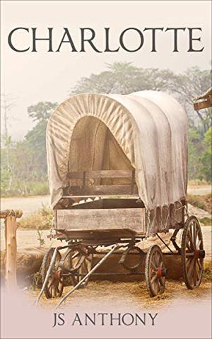 Charlotte by J.S. Anthony