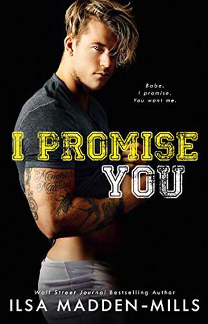 I Promise You (Waylon University #4)