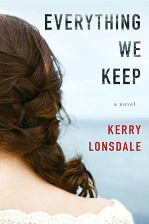 Everything We Keep (Everything #1)