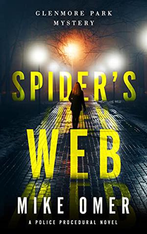 Spider's Web by Mike Omer, Michael Omer