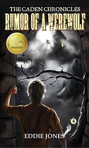 Rumor of a Werewolf by Eddie Jones