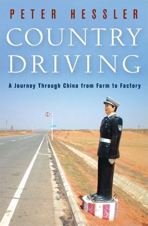 Country Driving by Peter Hessler