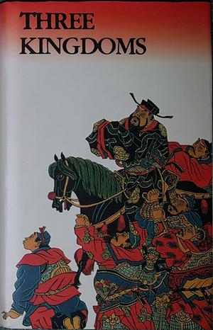 Three Kingdoms  (Volume 3 of 3) by Luo Guanzhong