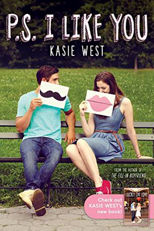 P.S. I Like You by Kasie West