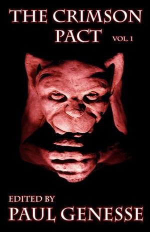 The Crimson Pact Volume 1 (The Crimson Pact #1)