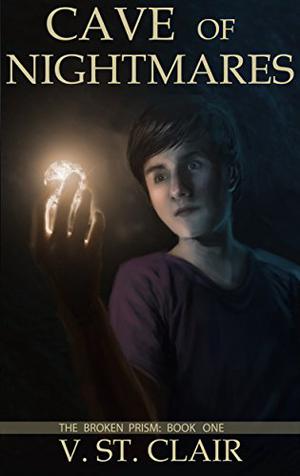 Cave of Nightmares (The Broken Prism #1)