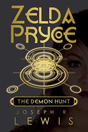 Zelda Pryce: The Demon Hunt (Zelda Pryce #3)