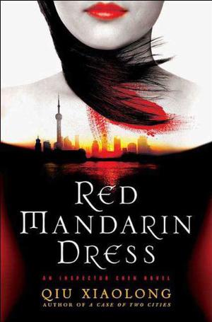 Red Mandarin Dress (Inspector Chen Cao #5)