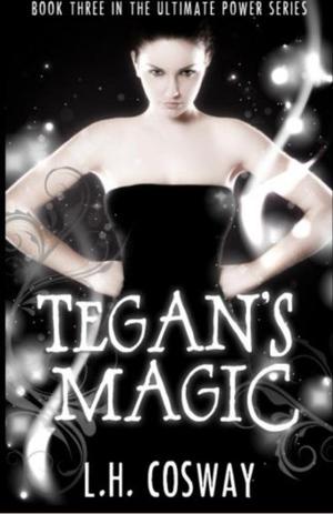 Tegan's Magic (Blood Magic #3)