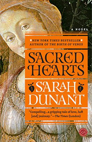 Sacred Hearts by Sarah Dunant