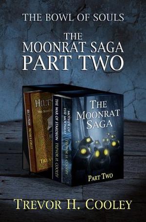 The Moonrat Saga Part Two (The Bowl of Souls #1.5, 4, 5)