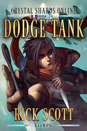 Dodge Tank (Crystal Shards Online #1)