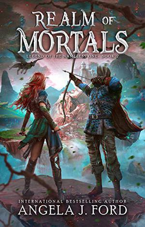 Realm of Mortals (Legend of the Nameless One #2)