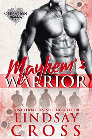 Mayhem's Warrior by Lindsay Cross