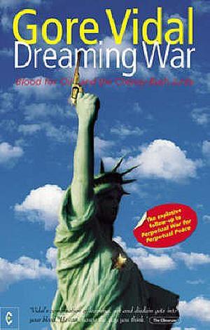 Dreaming War by Gore Vidal