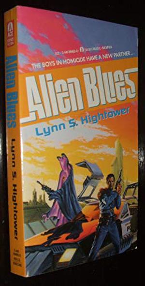 Alien Blues by Lynn Hightower