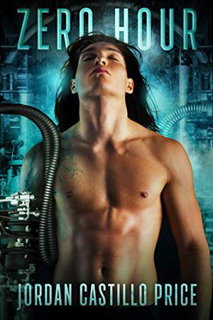 Zero Hour by Jordan Castillo Price