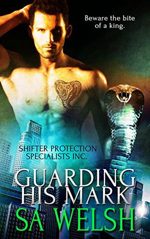 Guarding His Mark (Shifter Protection Specialists Inc. #3)