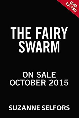 The Fairy Swarm (The Imaginary Veterinary #6)