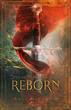 Reborn by James Blackwood