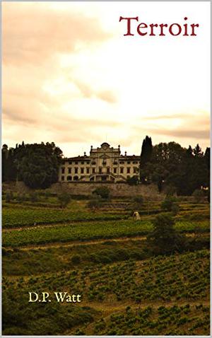 Terroir by D.P. Watt