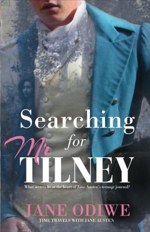 Searching for Mr Tilney by Jane Odiwe