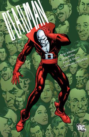 Deadman, Book One by Neal Adams, Arnold Drake, Jack Miller