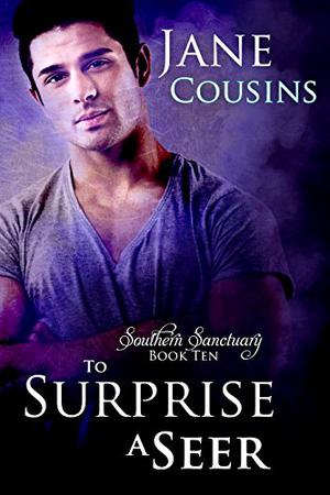 To Surprise A Seer (Southern Sanctuary #10)