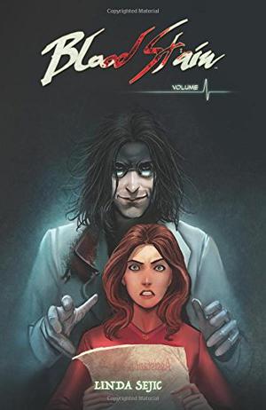 Blood Stain, Volume 1 by Linda Šejić