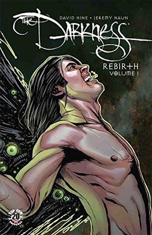The Darkness: Rebirth Volume 1 (The Darkness Collected #16)
