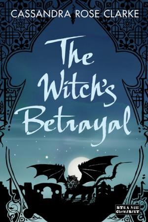 The Witch's Betrayal (The Assassin's Curse #0.5)