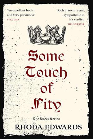 Some Touch of Pity by Rhoda Edwards