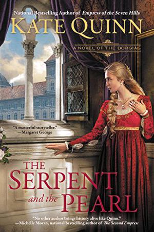 The Serpent and the Pearl (The Borgia Chronicles #1)