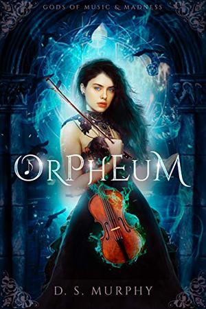 Orpheum by D.S. Murphy