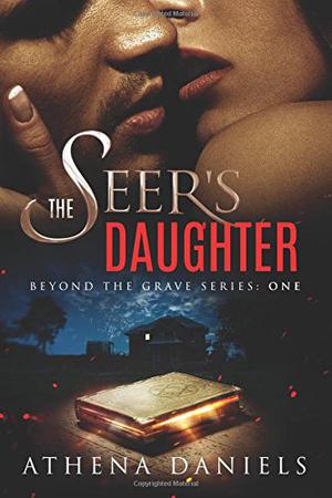 The Seer's Daughter by Athena Daniels