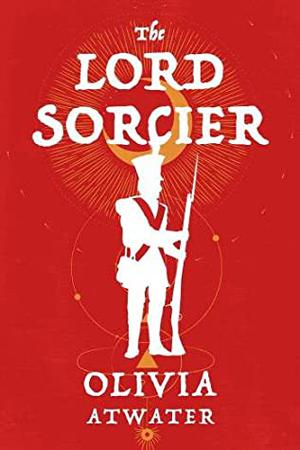 The Lord Sorcier (Regency Faerie Tales #0.5)