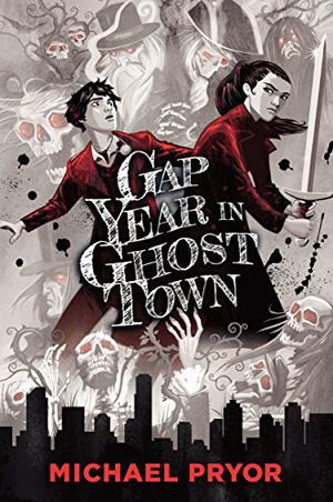 Gap Year in Ghost Town (Ghost Town #1)