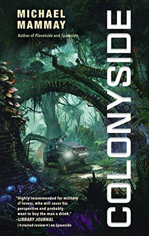 Colonyside (Planetside #3)