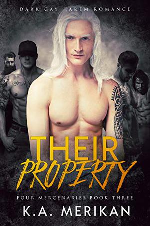 Their Property (Four Mercenaries #3)