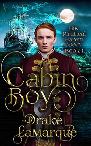 Cabin Boy by Drake LaMarque