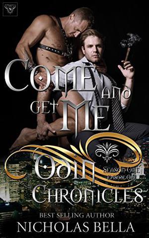 Come and Get Me by Nicholas Bella