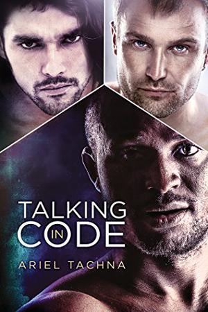 Talking in Code by Ariel Tachna