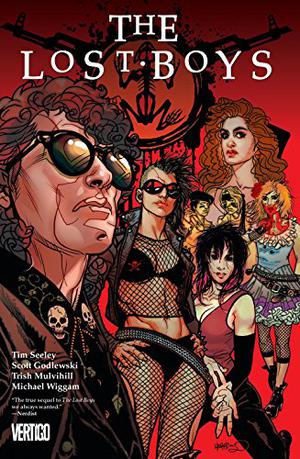 The Lost Boys by Tim Seeley, Scott Godlewski