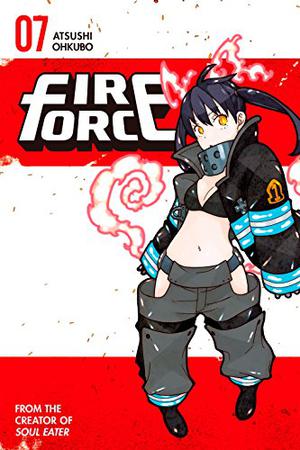 Fire Force Vol. 7 (炎炎ノ消防隊 [Enen no Shouboutai] / Fire Force #7)