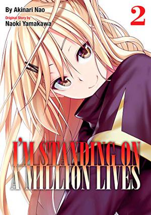 I'm Standing on a Million Lives Vol. 2 (I'm standing on a Million Lives #2)