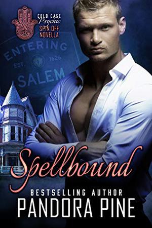 Spellbound by Pandora Pine